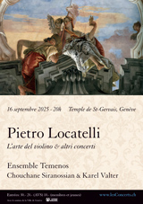 16 septembre 2025 : Pietro Locatelli, l'arte del violino. Chouchane Siranossian et Ensemble Temenos