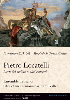 16 septembre 2025 : Pietro Locatelli, l'arte del violino. Chouchane Siranossian et Ensemble Temenos